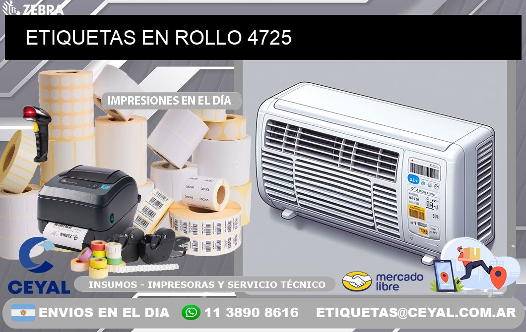 ETIQUETAS EN ROLLO 4725