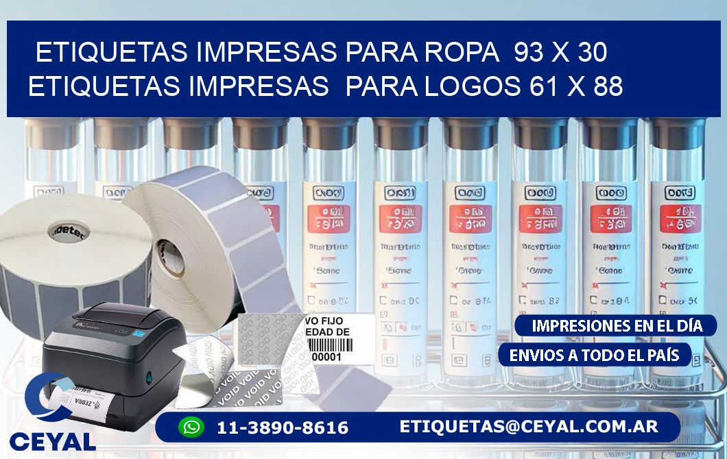 ETIQUETAS IMPRESAS PARA ROPA  93 x 30 ETIQUETAS IMPRESAS  PARA LOGOS 61 x 88