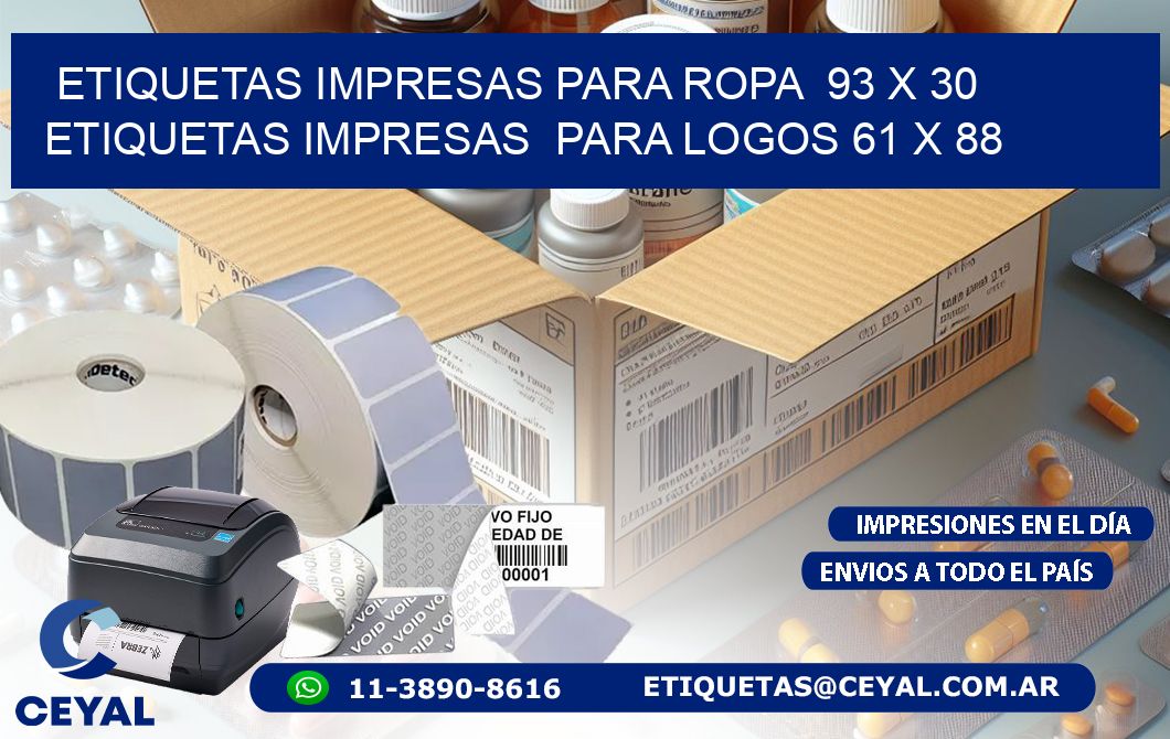 ETIQUETAS IMPRESAS PARA ROPA  93 x 30 ETIQUETAS IMPRESAS  PARA LOGOS 61 x 88