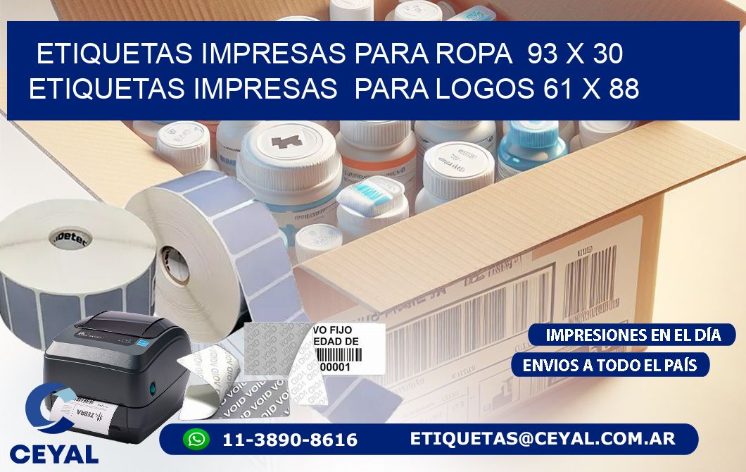 ETIQUETAS IMPRESAS PARA ROPA  93 x 30 ETIQUETAS IMPRESAS  PARA LOGOS 61 x 88