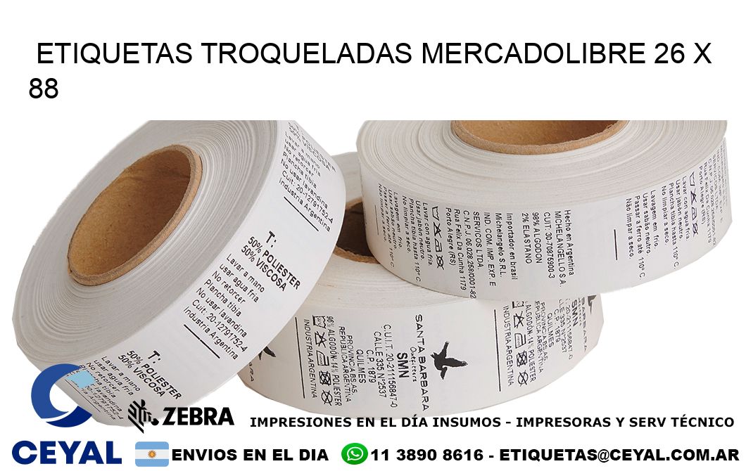 ETIQUETAS TROQUELADAS MERCADOLIBRE 26 x 88