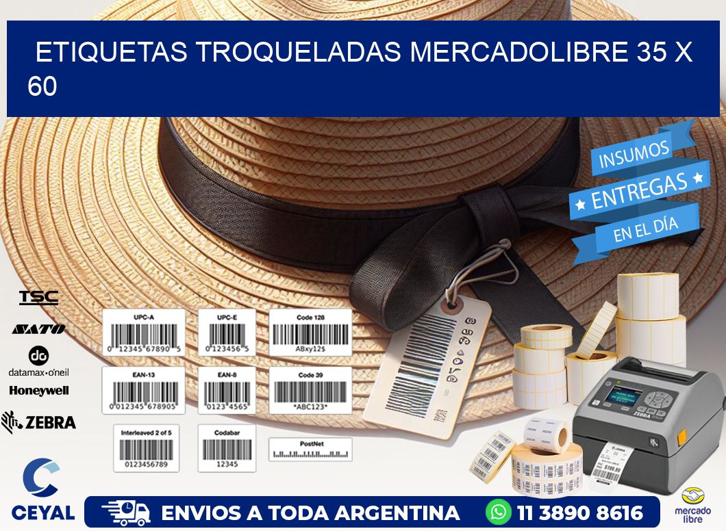 ETIQUETAS TROQUELADAS MERCADOLIBRE 35 x 60