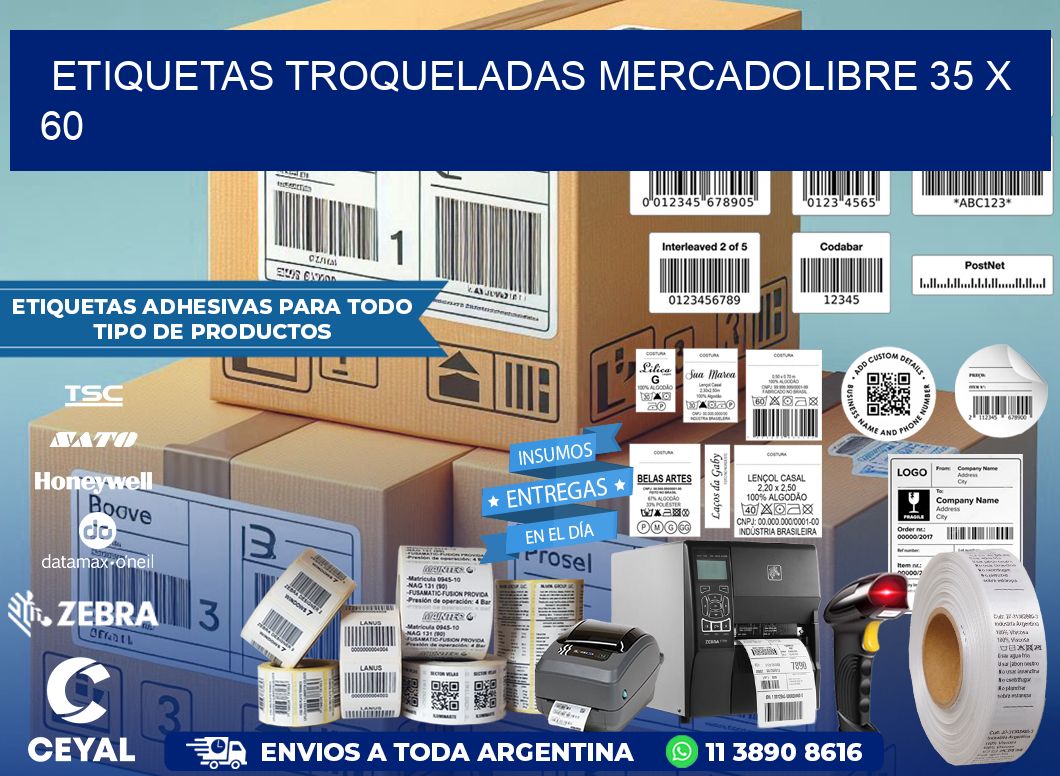 ETIQUETAS TROQUELADAS MERCADOLIBRE 35 x 60
