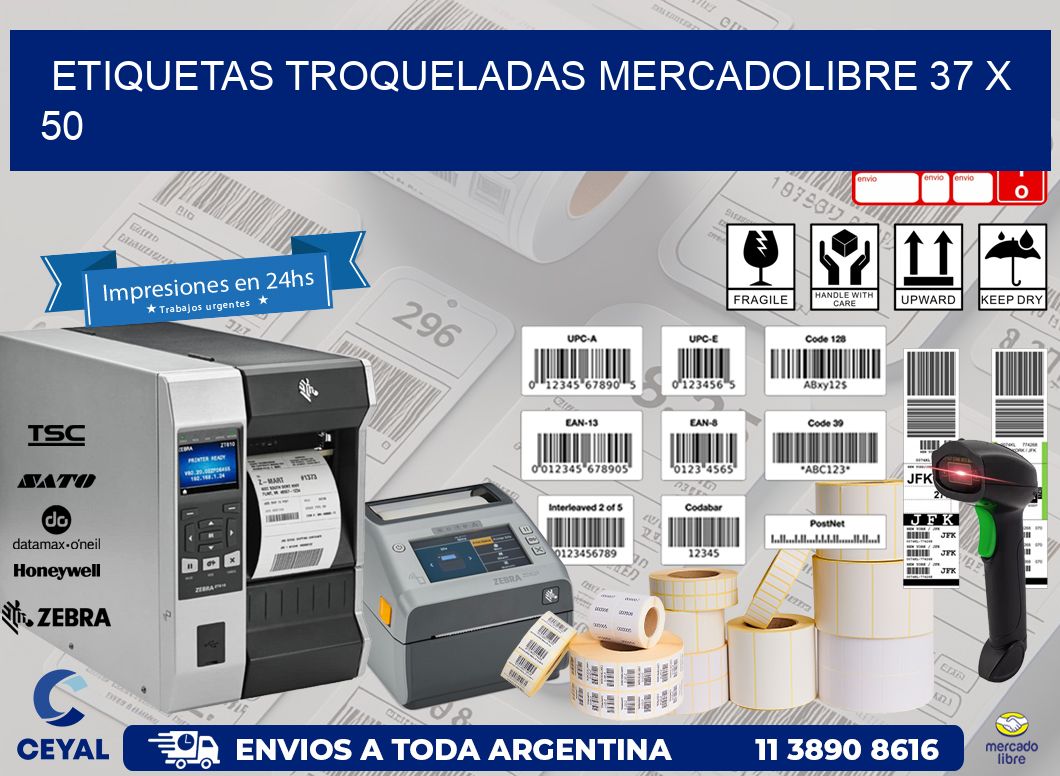 ETIQUETAS TROQUELADAS MERCADOLIBRE 37 x 50