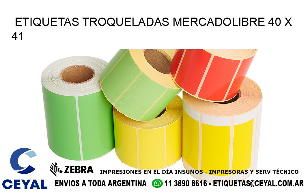 ETIQUETAS TROQUELADAS MERCADOLIBRE 40 x 41