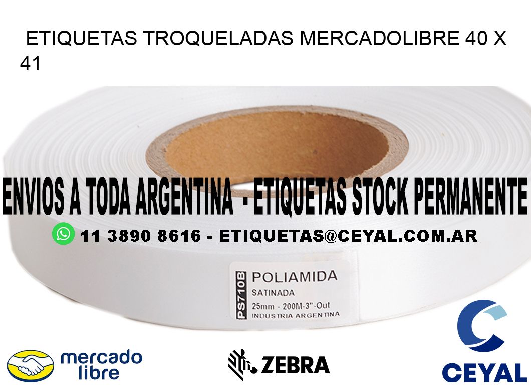ETIQUETAS TROQUELADAS MERCADOLIBRE 40 x 41