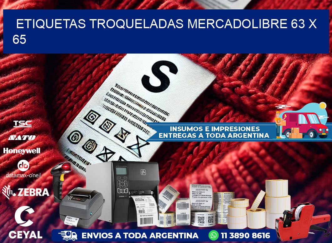 ETIQUETAS TROQUELADAS MERCADOLIBRE 63 x 65