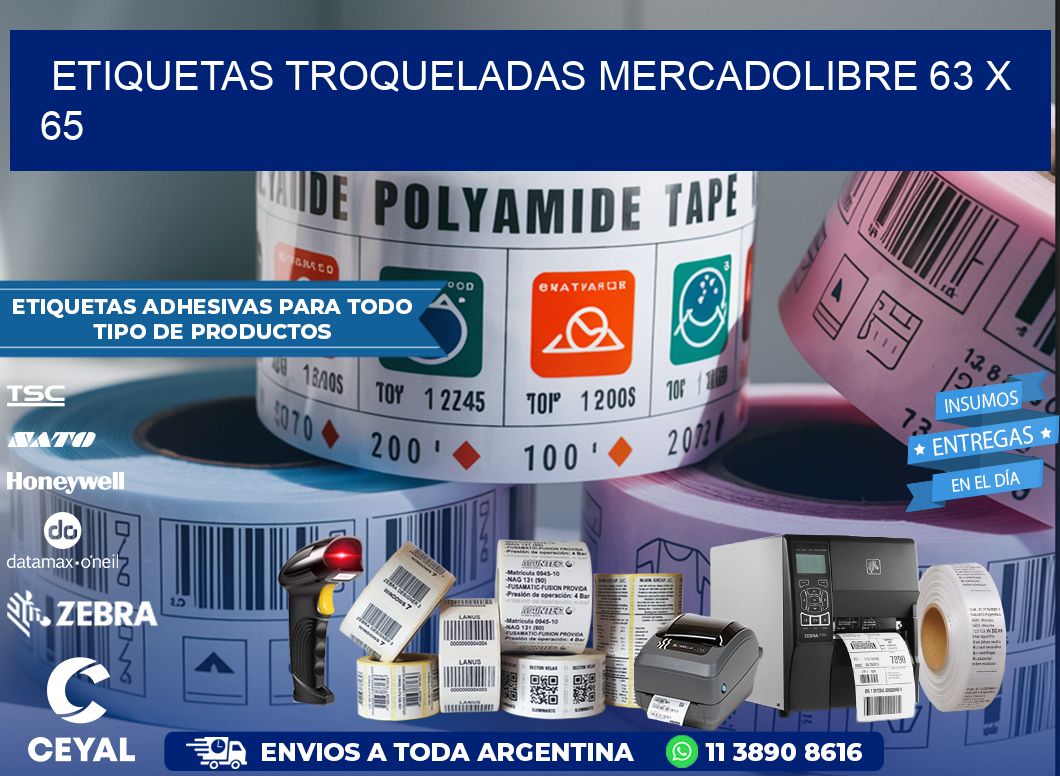 ETIQUETAS TROQUELADAS MERCADOLIBRE 63 x 65