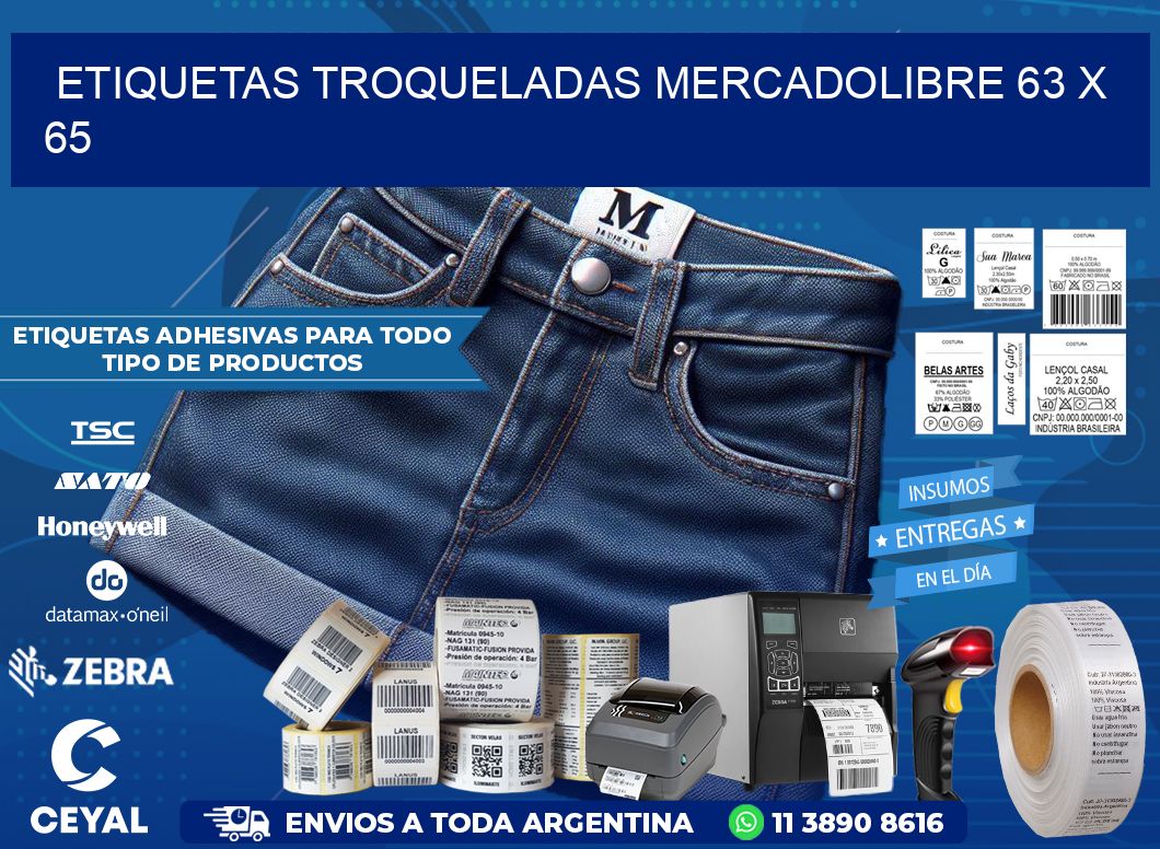 ETIQUETAS TROQUELADAS MERCADOLIBRE 63 x 65