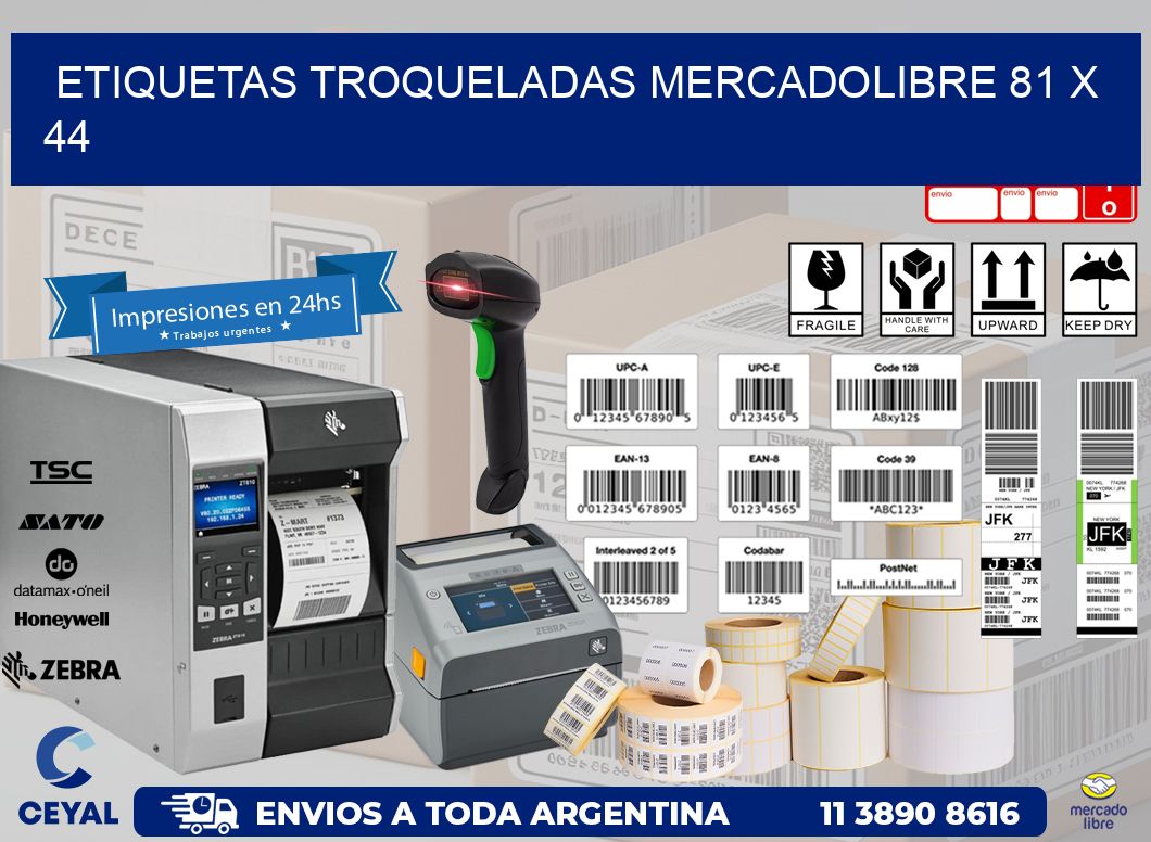 ETIQUETAS TROQUELADAS MERCADOLIBRE 81 x 44