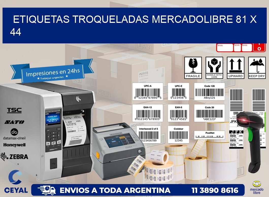 ETIQUETAS TROQUELADAS MERCADOLIBRE 81 x 44