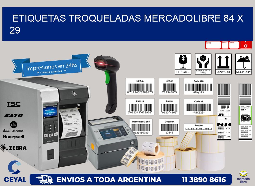 ETIQUETAS TROQUELADAS MERCADOLIBRE 84 x 29