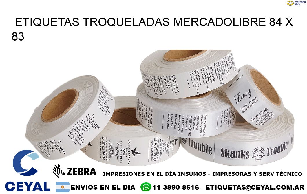 ETIQUETAS TROQUELADAS MERCADOLIBRE 84 x 83