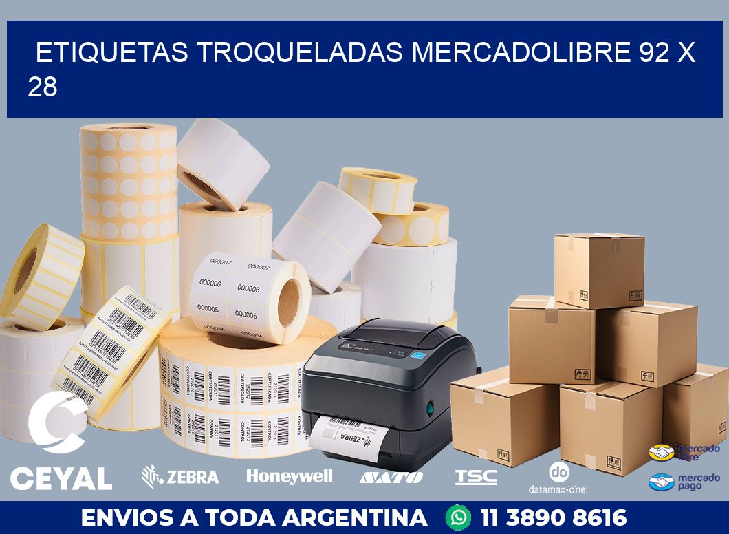 ETIQUETAS TROQUELADAS MERCADOLIBRE 92 x 28