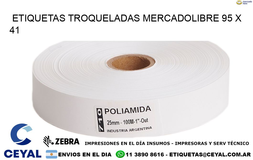 ETIQUETAS TROQUELADAS MERCADOLIBRE 95 x 41