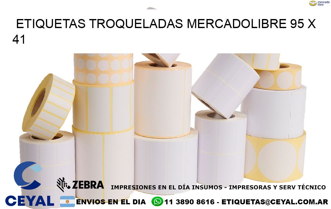 ETIQUETAS TROQUELADAS MERCADOLIBRE 95 x 41