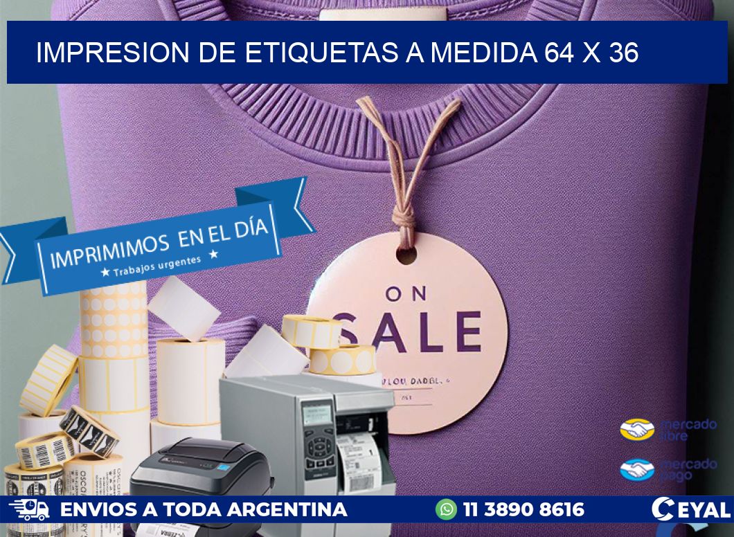 IMPRESION DE ETIQUETAS A MEDIDA 64 x 36