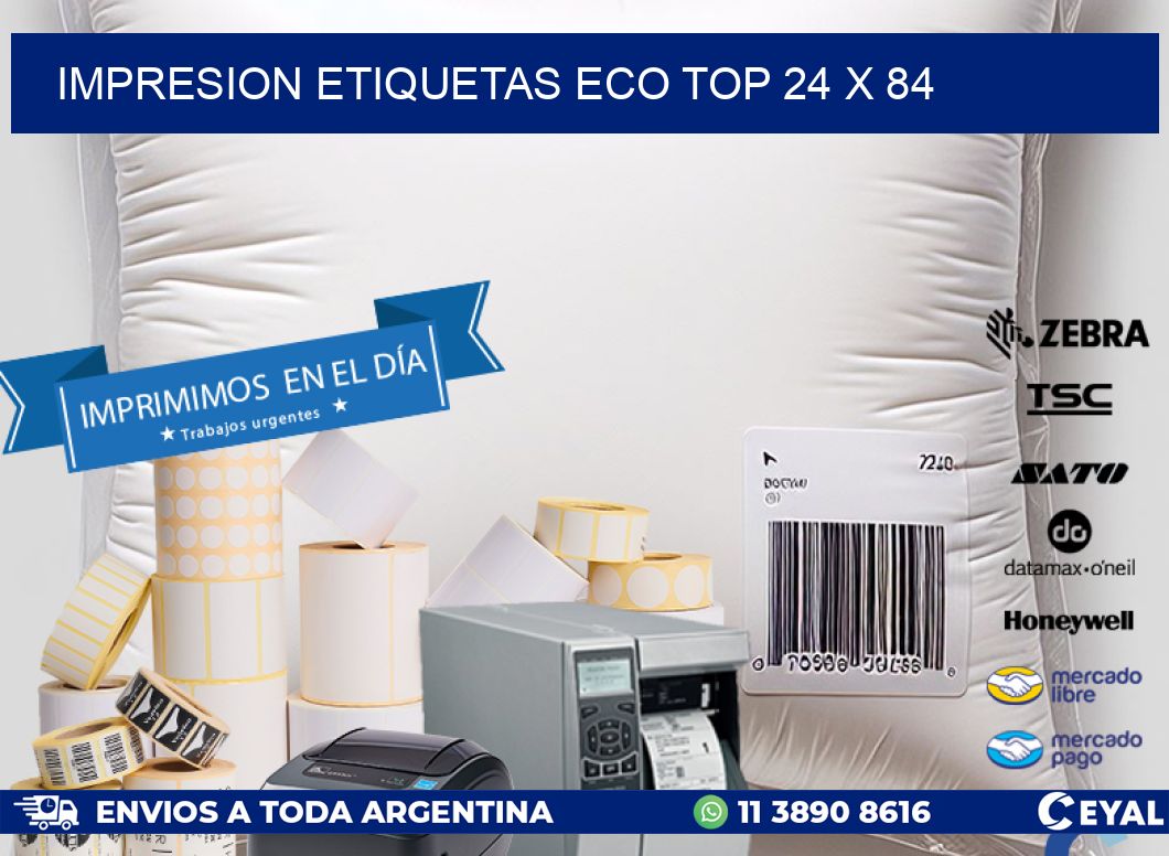 IMPRESION ETIQUETAS ECO TOP 24 x 84