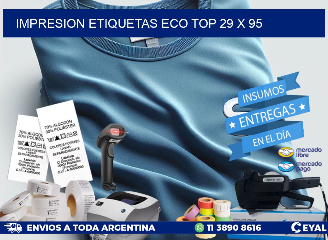 IMPRESION ETIQUETAS ECO TOP 29 x 95