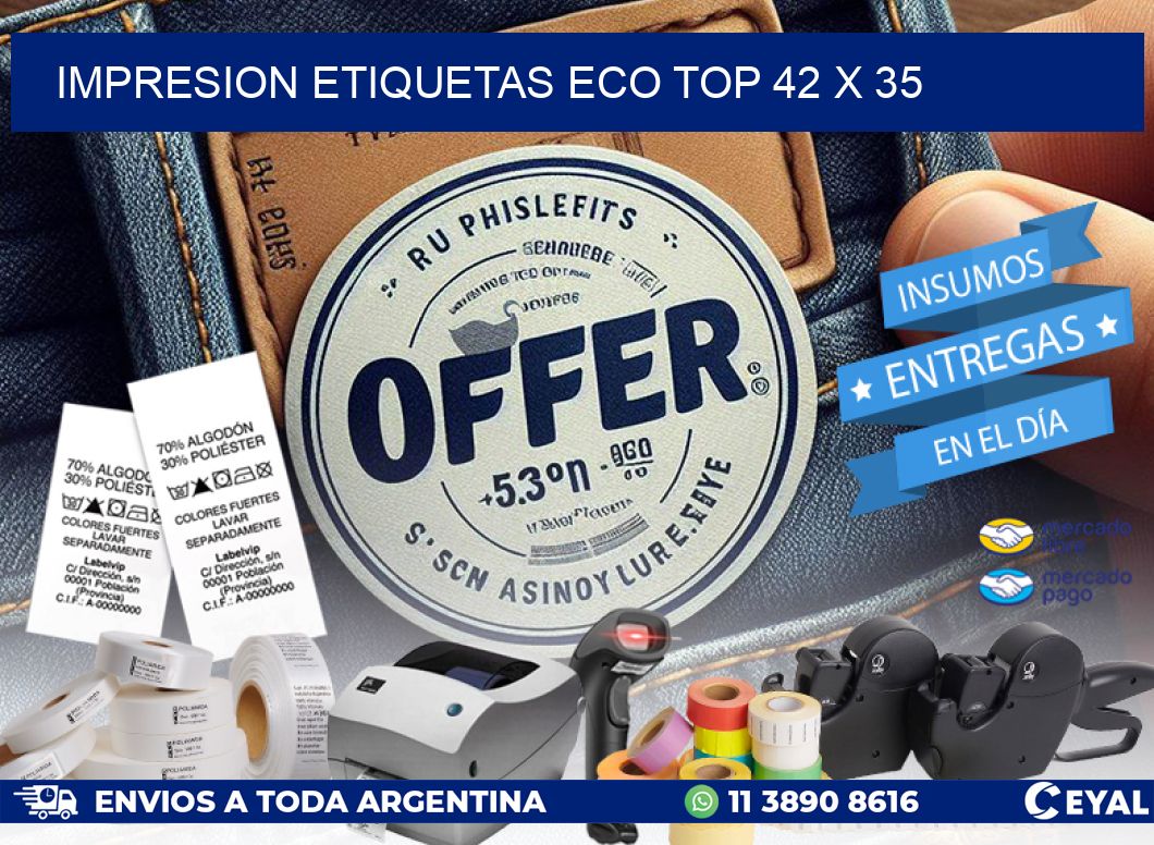 IMPRESION ETIQUETAS ECO TOP 42 x 35