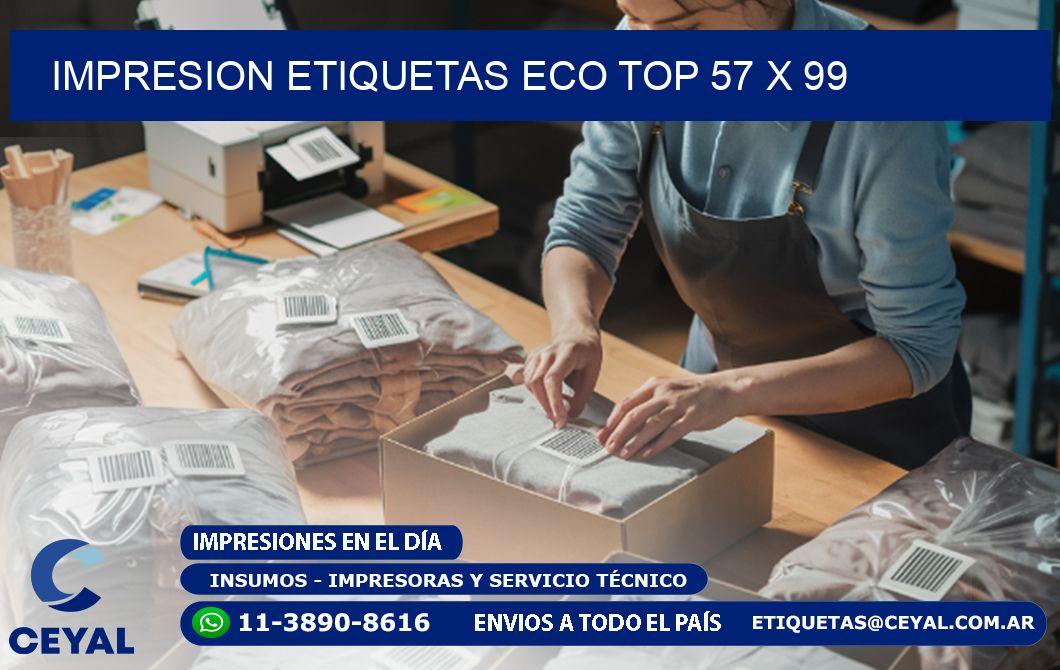 IMPRESION ETIQUETAS ECO TOP 57 x 99