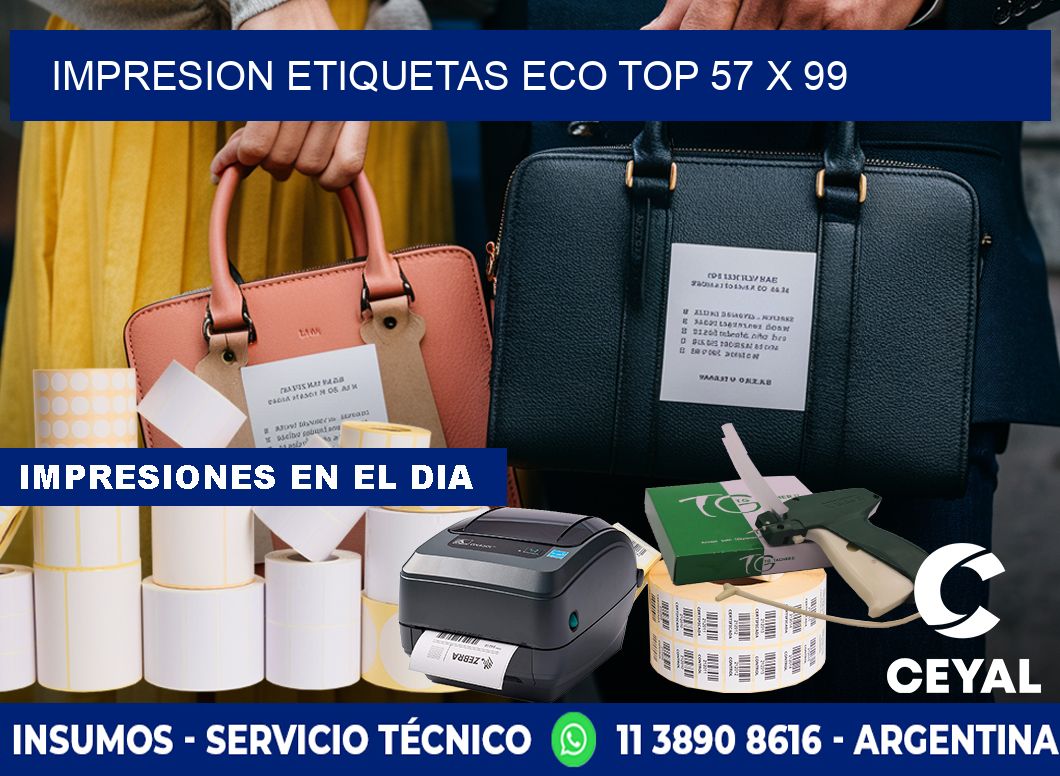 IMPRESION ETIQUETAS ECO TOP 57 x 99