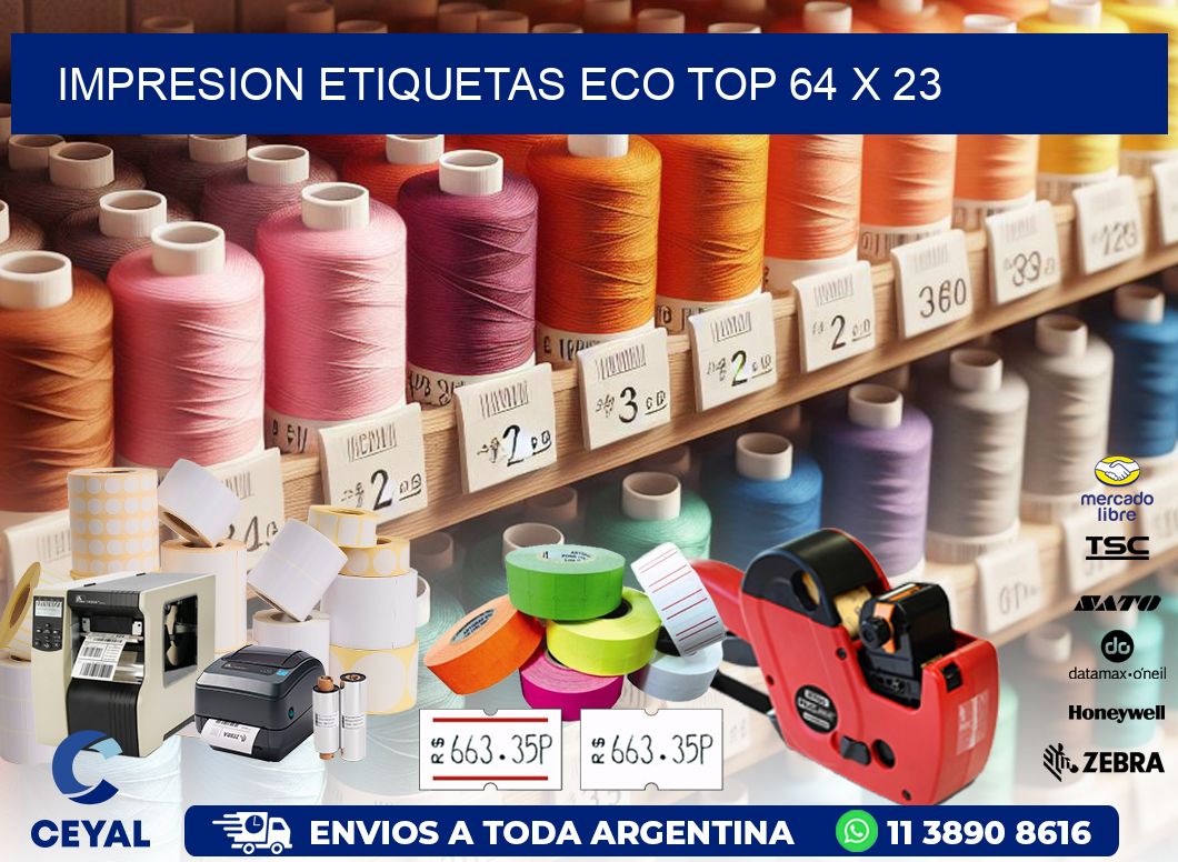 IMPRESION ETIQUETAS ECO TOP 64 x 23