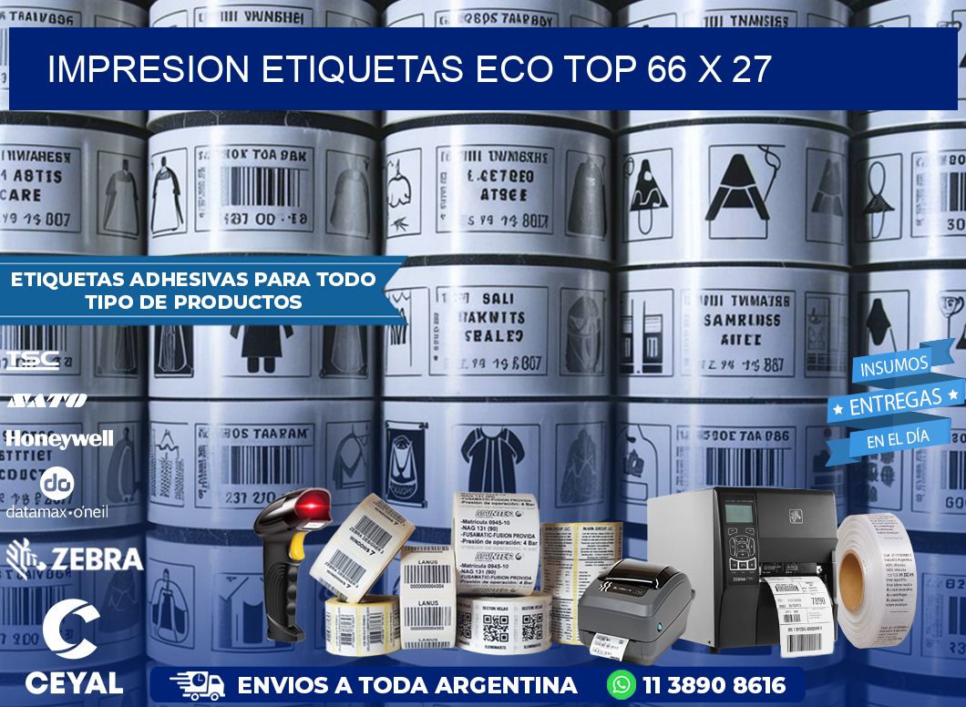 IMPRESION ETIQUETAS ECO TOP 66 x 27