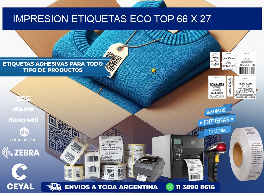 IMPRESION ETIQUETAS ECO TOP 66 x 27