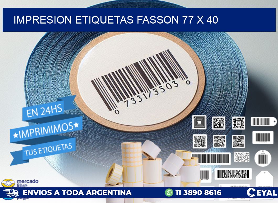 IMPRESION ETIQUETAS FASSON 77 x 40