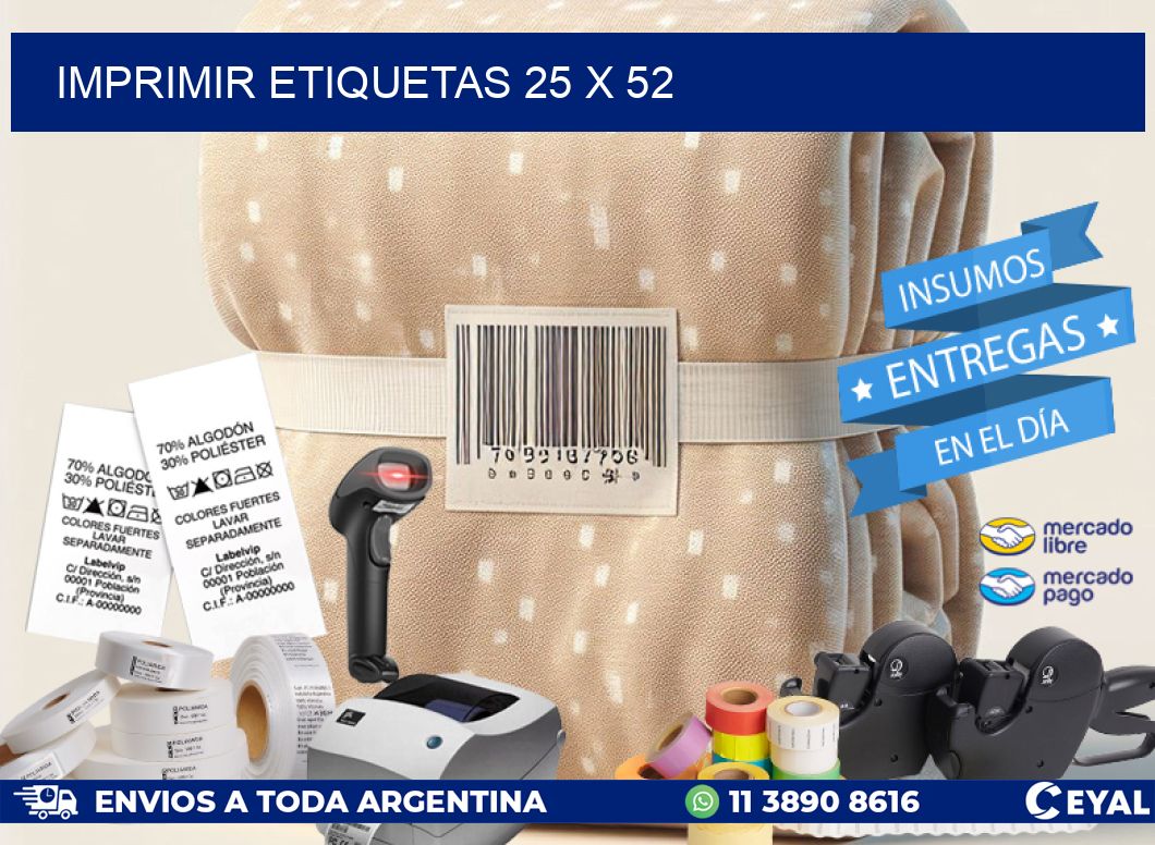 IMPRIMIR ETIQUETAS 25 x 52