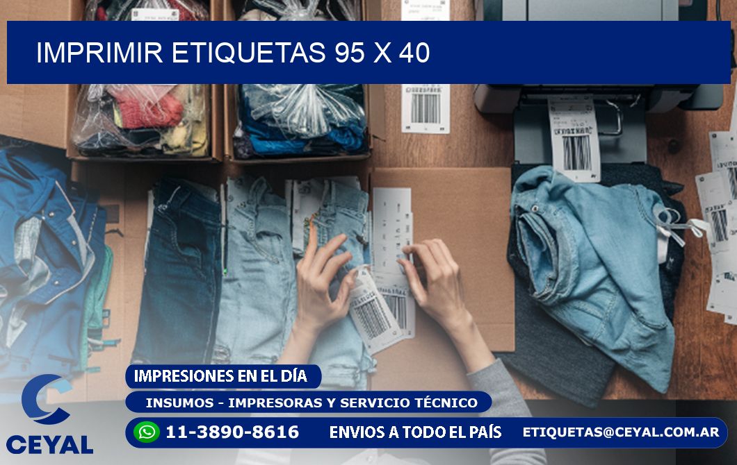 IMPRIMIR ETIQUETAS 95 x 40