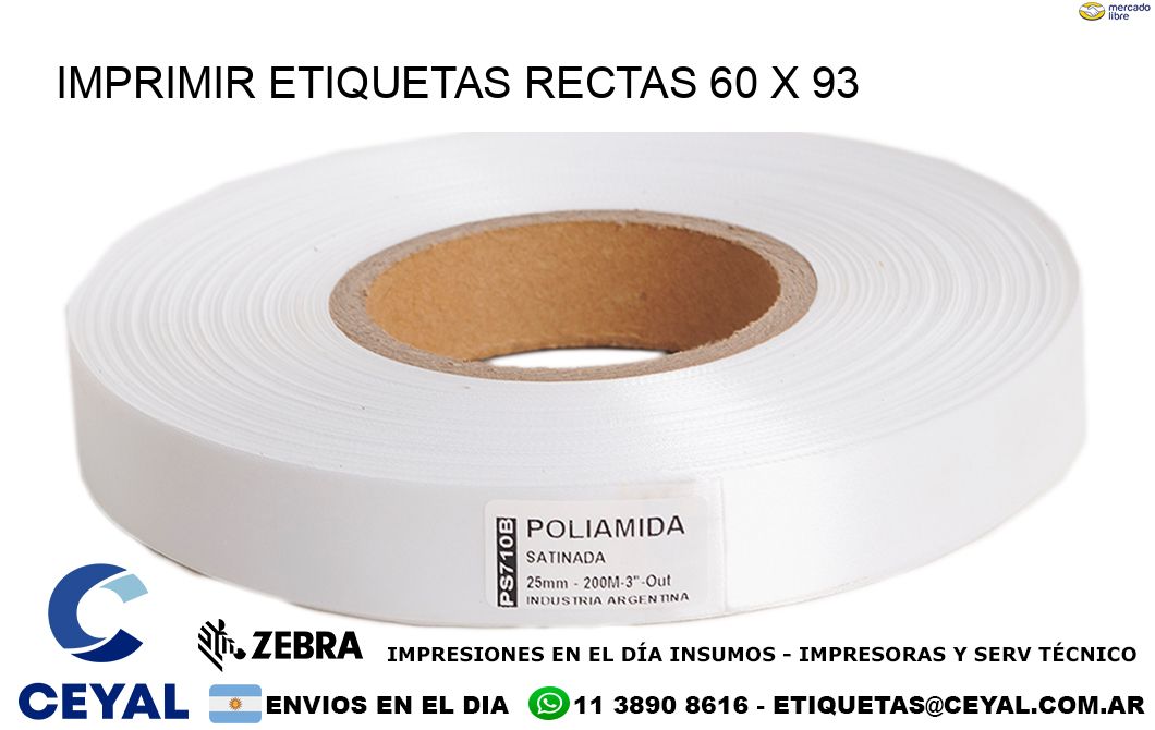 IMPRIMIR ETIQUETAS RECTAS 60 x 93