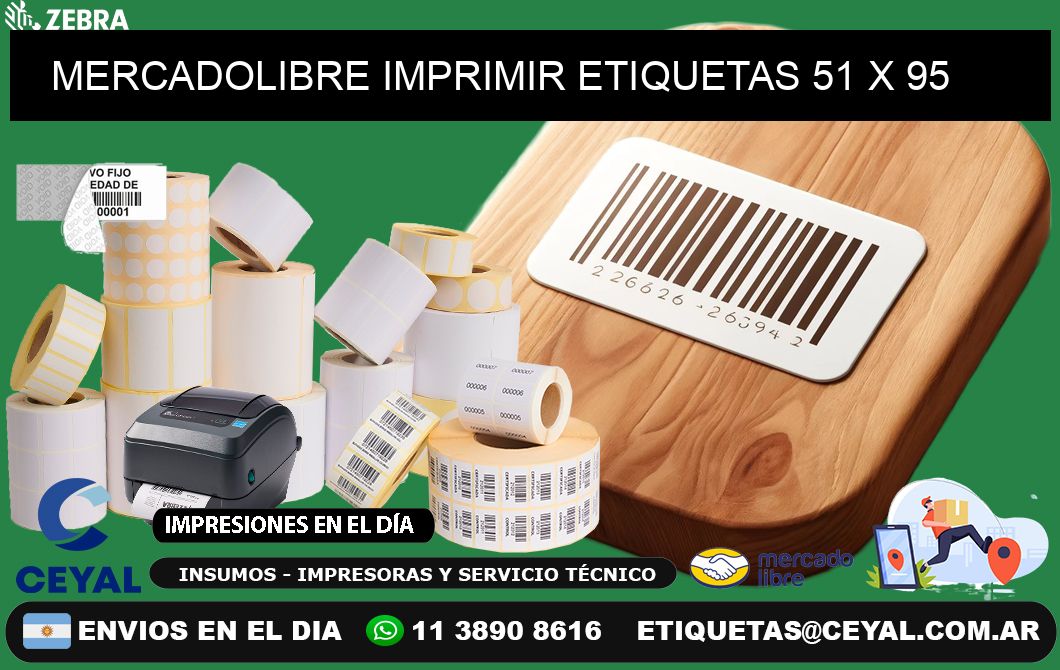 MERCADOLIBRE IMPRIMIR ETIQUETAS 51 x 95