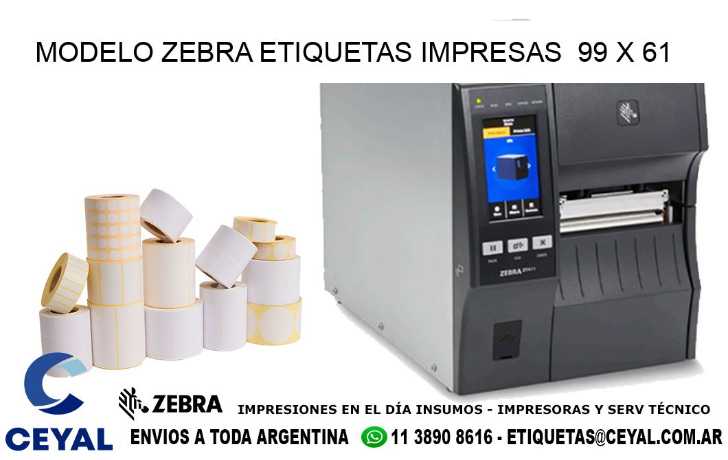 MODELO ZEBRA ETIQUETAS IMPRESAS  99 x 61
