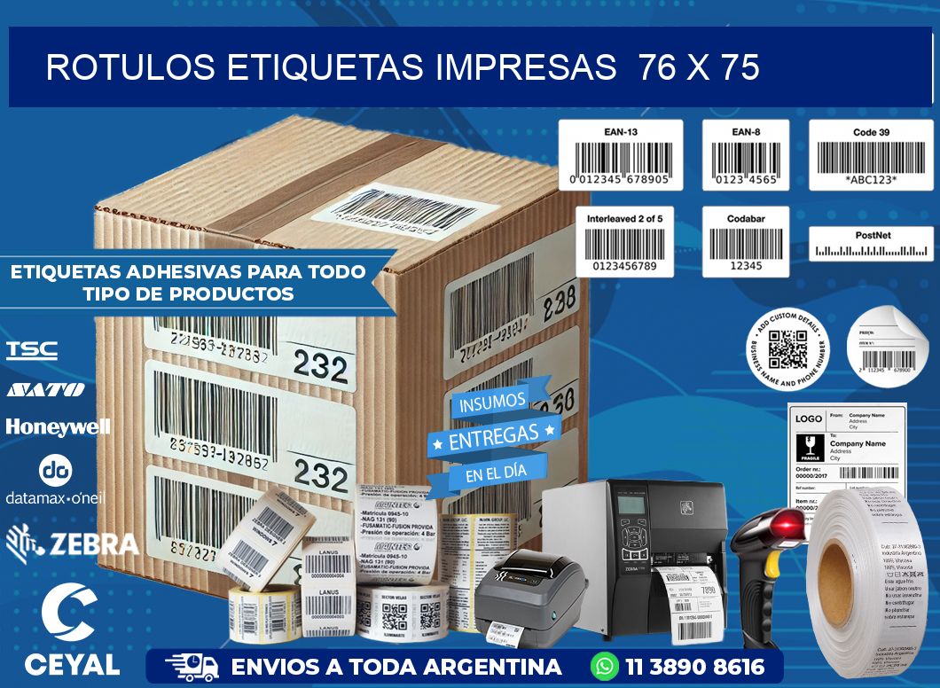 ROTULOS ETIQUETAS IMPRESAS  76 x 75