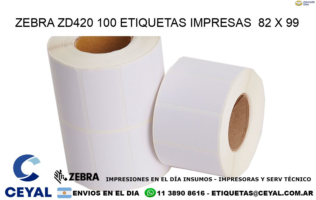 ZEBRA ZD420 100 ETIQUETAS IMPRESAS  82 x 99