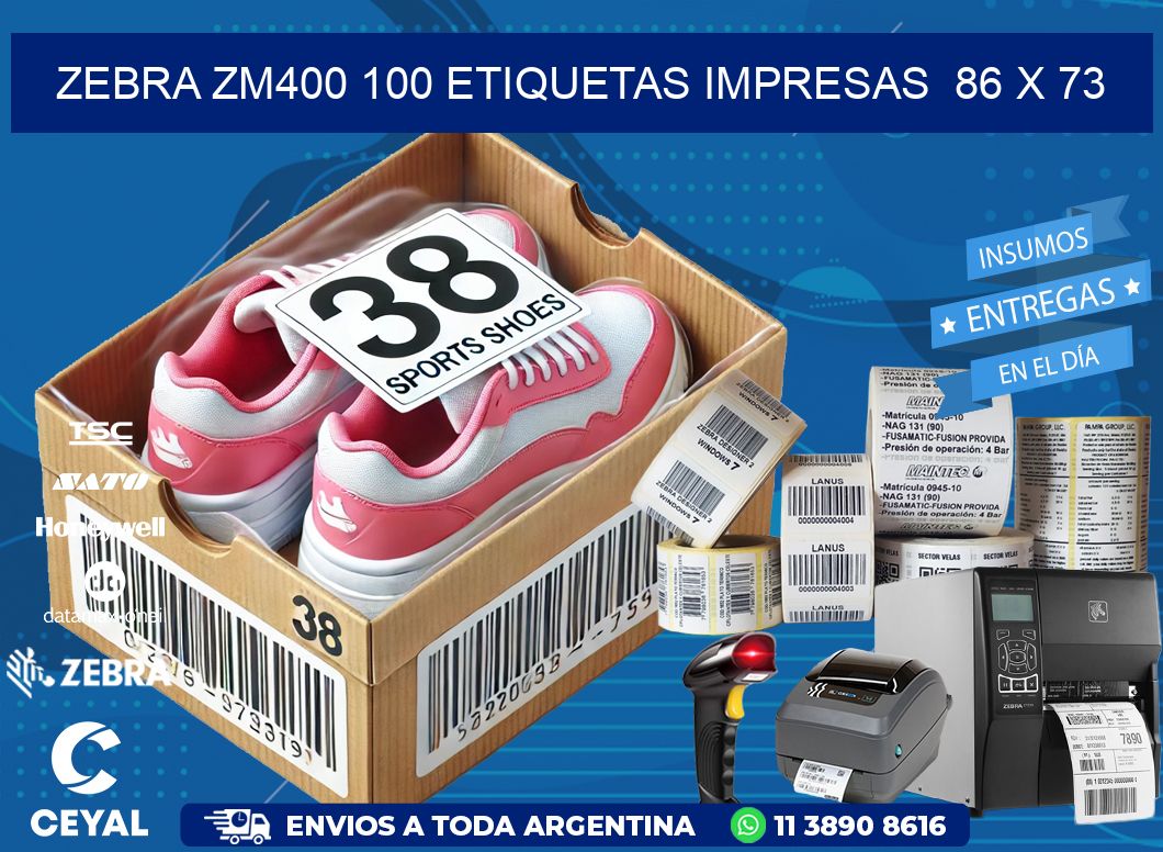 ZEBRA ZM400 100 ETIQUETAS IMPRESAS  86 x 73