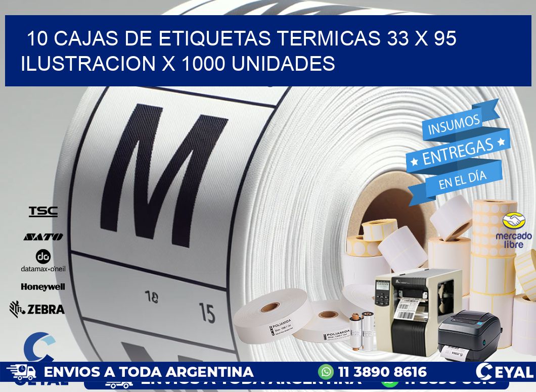 10 CAJAS DE ETIQUETAS TERMICAS 33 x 95 ILUSTRACION X 1000 UNIDADES