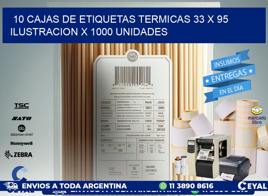 10 CAJAS DE ETIQUETAS TERMICAS 33 x 95 ILUSTRACION X 1000 UNIDADES