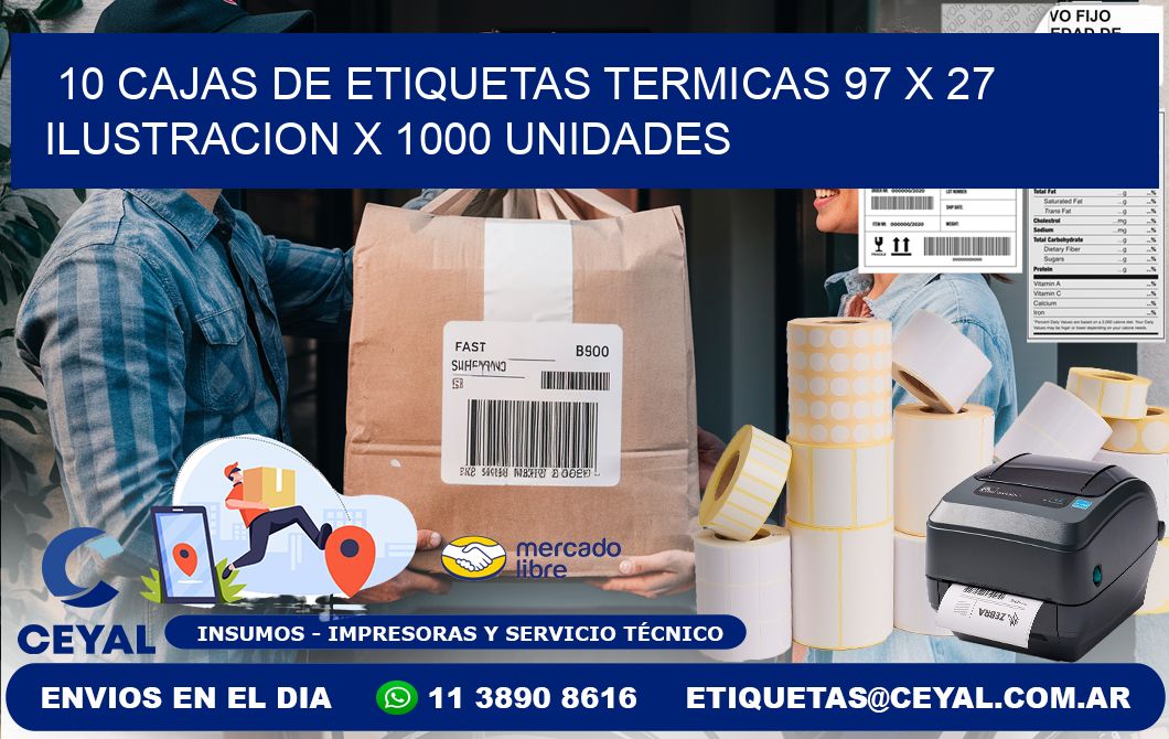 10 CAJAS DE ETIQUETAS TERMICAS 97 x 27 ILUSTRACION X 1000 UNIDADES