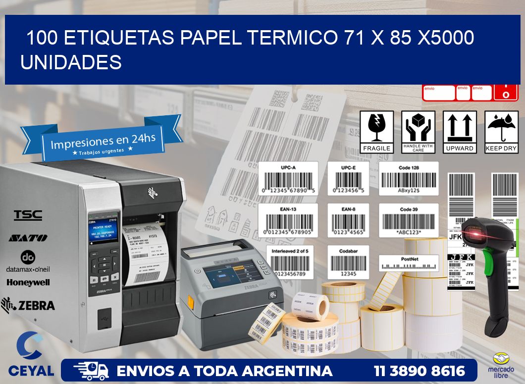 100 ETIQUETAS PAPEL TERMICO 71 x 85 X5000 UNIDADES