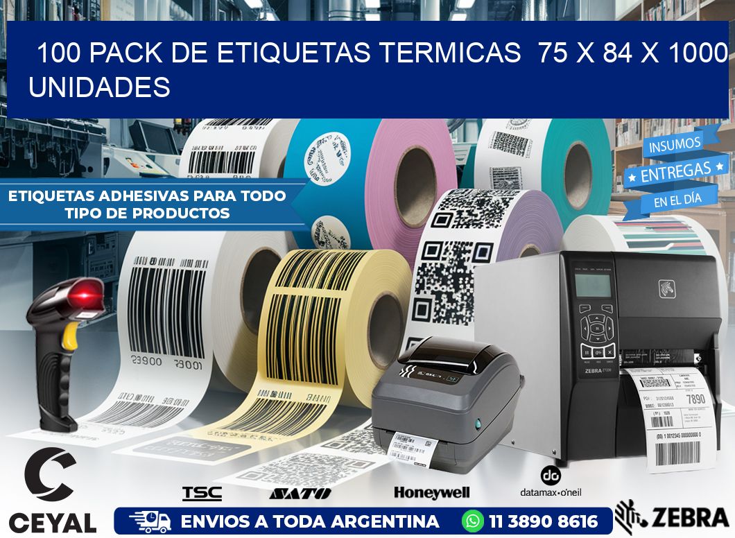 100 PACK DE ETIQUETAS TERMICAS  75 x 84 X 1000 UNIDADES