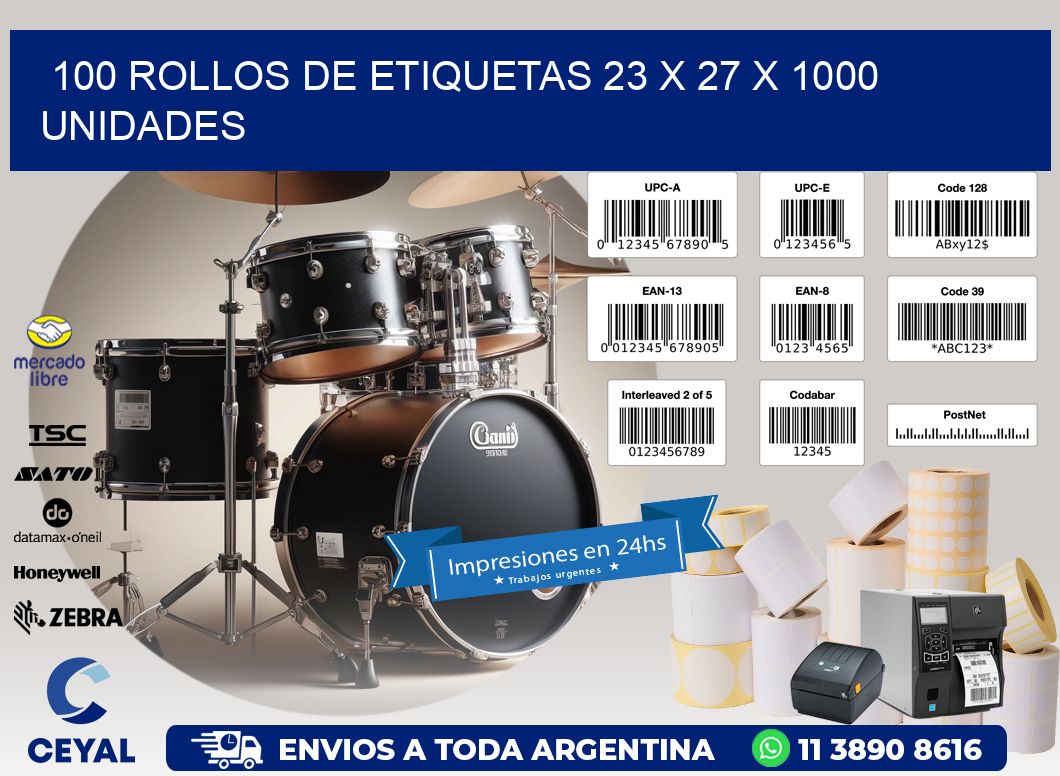 100 ROLLOS DE ETIQUETAS 23 x 27 X 1000 UNIDADES