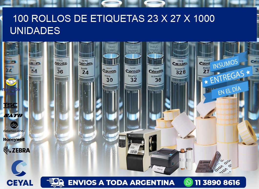 100 ROLLOS DE ETIQUETAS 23 x 27 X 1000 UNIDADES