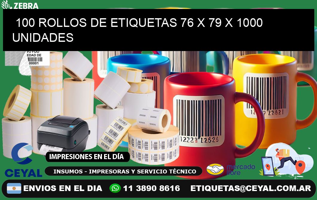 100 ROLLOS DE ETIQUETAS 76 x 79 X 1000 UNIDADES