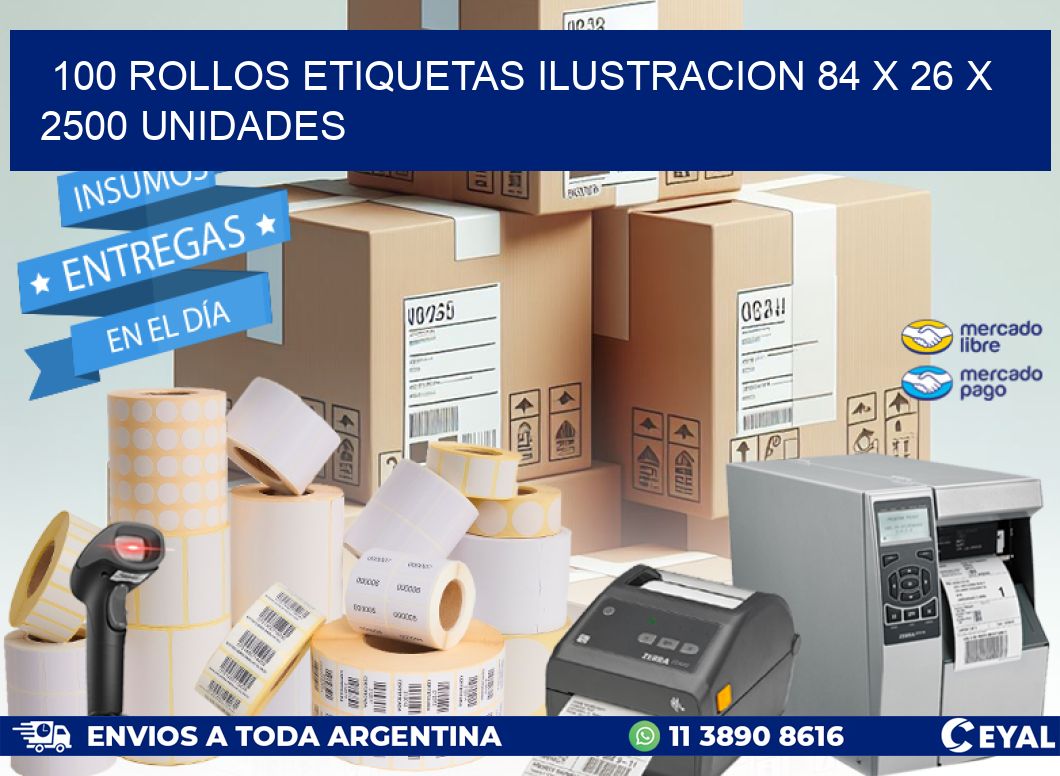 100 ROLLOS ETIQUETAS ILUSTRACION 84 x 26 X 2500 UNIDADES