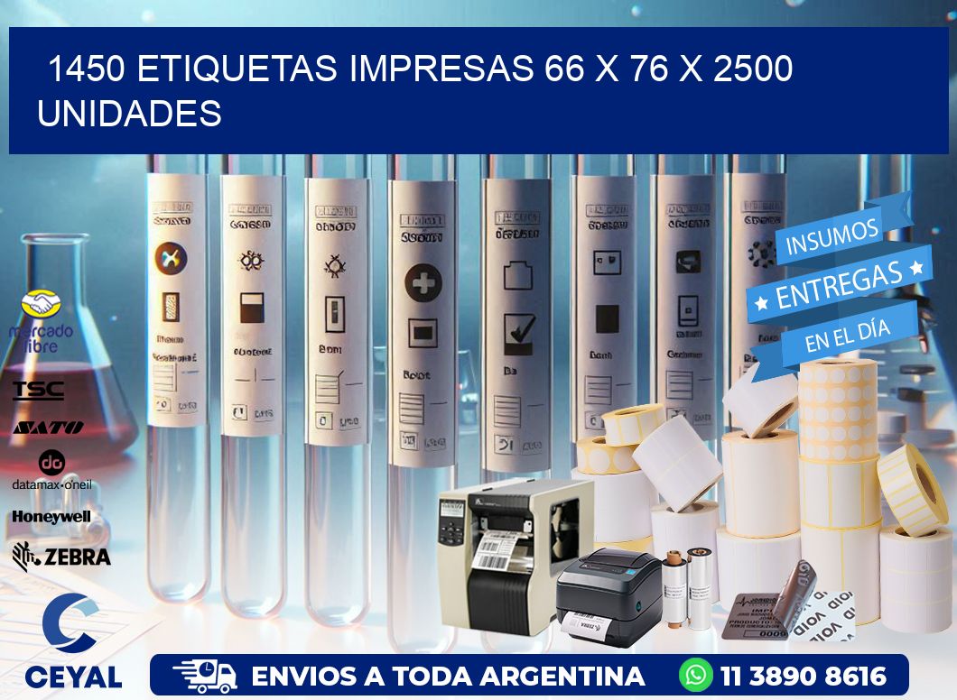 1450 ETIQUETAS IMPRESAS 66 x 76 X 2500 UNIDADES