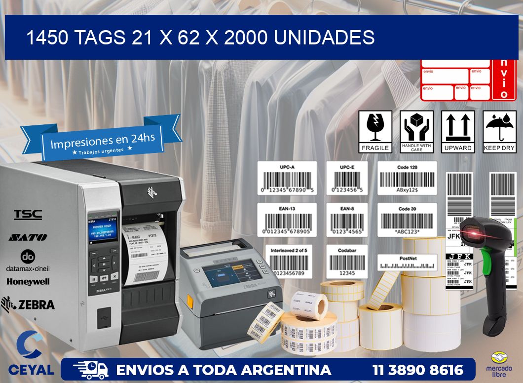 1450 TAGS 21 x 62 X 2000 UNIDADES