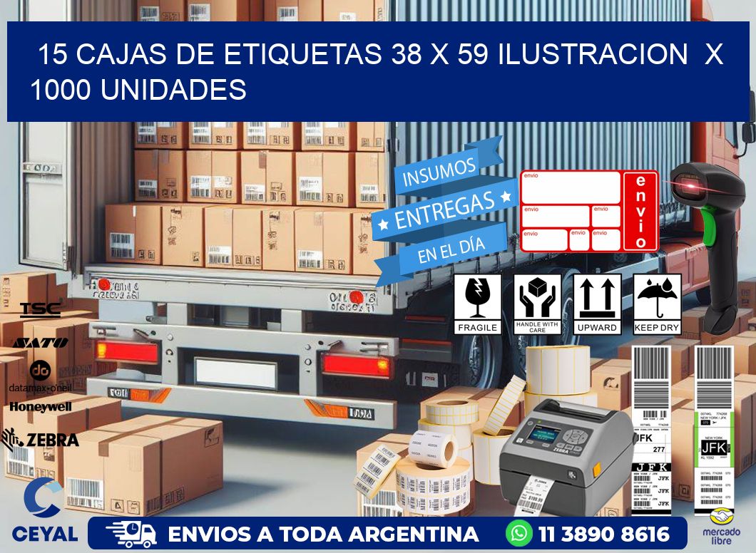 15 CAJAS DE ETIQUETAS 38 x 59 ILUSTRACION  X 1000 UNIDADES